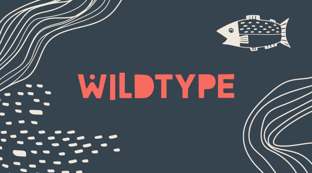 wildtype-share